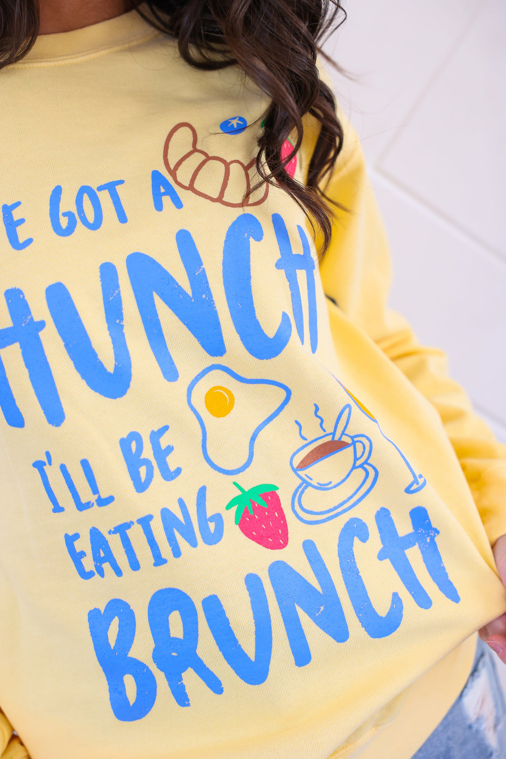I've Got A Hunch I'm Eating Brunch Sweatshirt