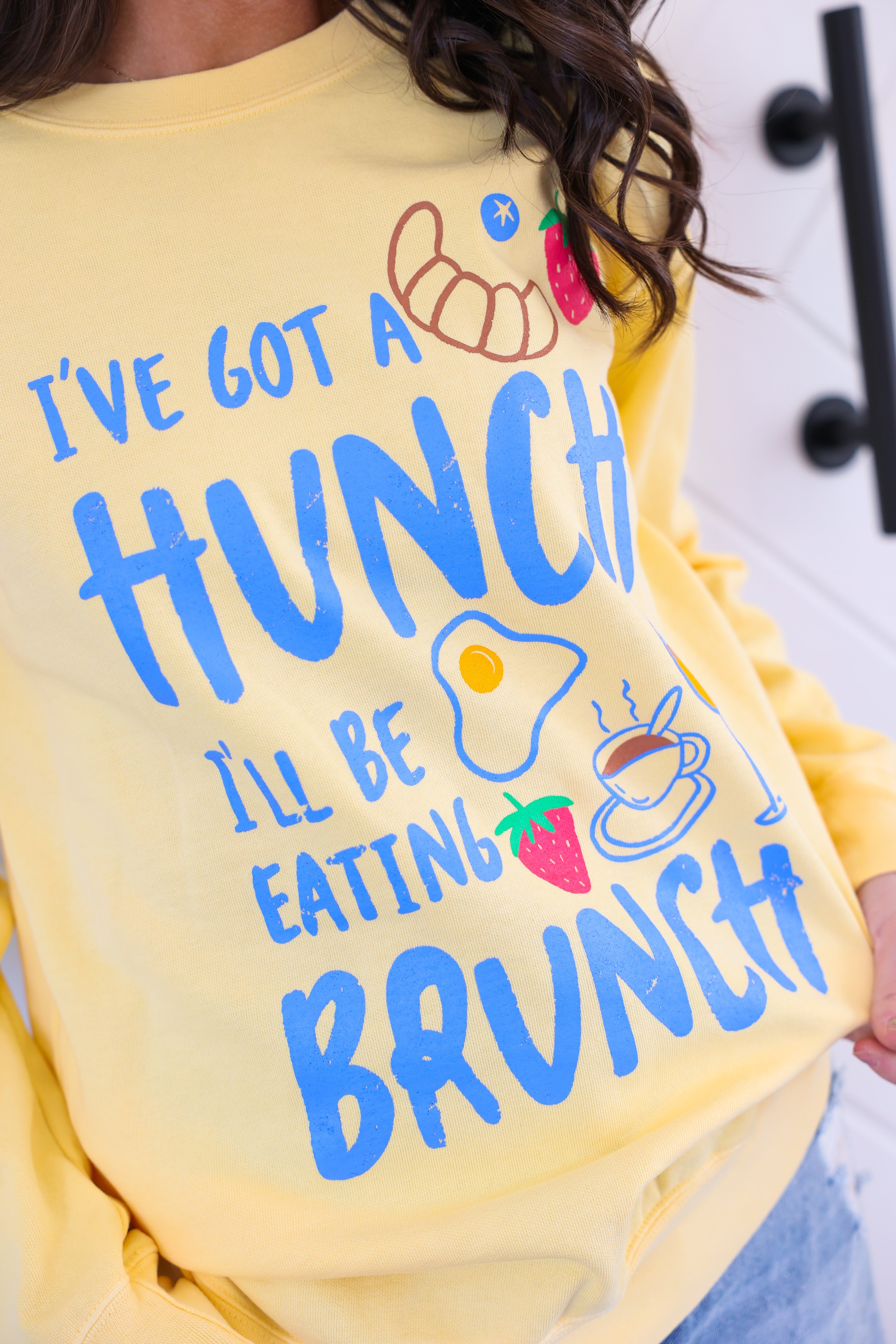 I've Got A Hunch I'm Eating Brunch Sweatshirt